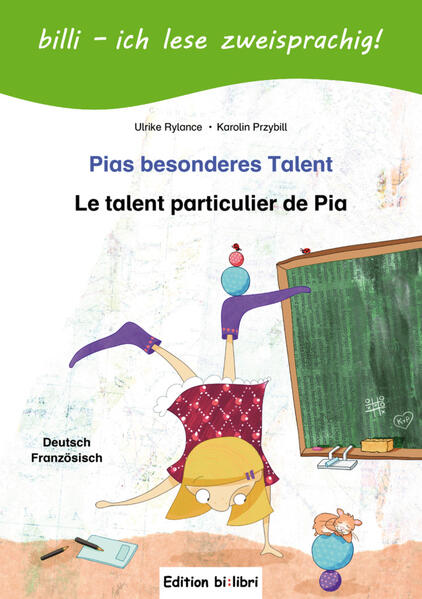 Pias besonderes Talent (Deutsch-Französisch)