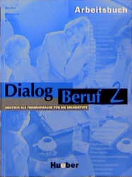 Dialog Beruf 2