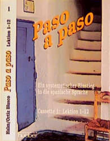 Paso a paso. Ein systematischer Einstieg in die Sprache / Paso a paso