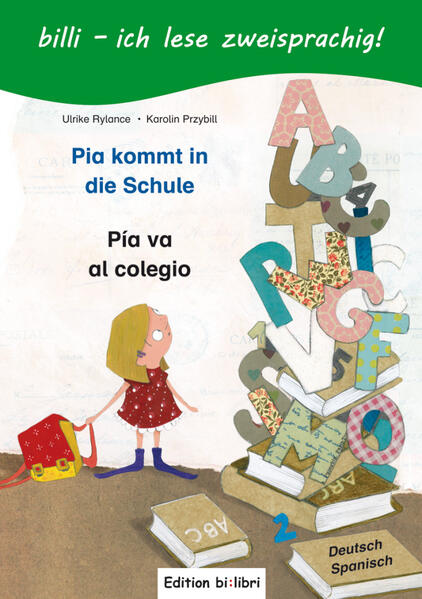 Pia kommt in die Schule (Deutsch-Spanisch)