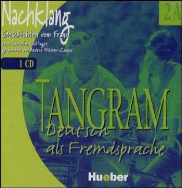 Tangram - Vierbändige Ausgabe. Deutsch als Fremdsprache / Tangram 2A
