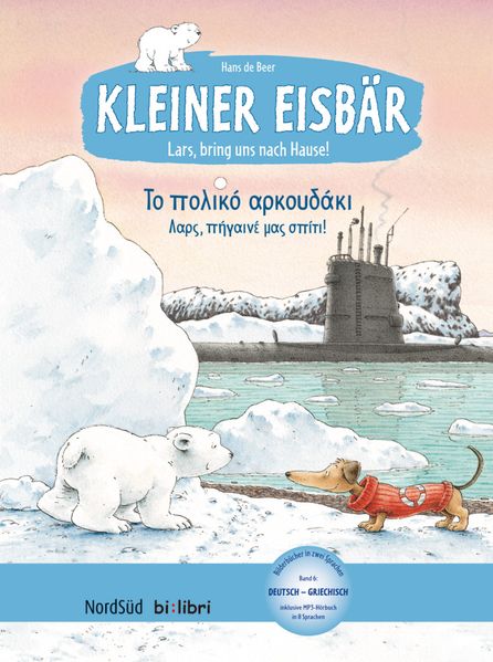 Kleiner Eisbär – Lars, bring uns nach Hause! (Deutsch-Griechisch)