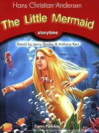Express Publishing Primary Readers - Stufe 2 / The Little Mermaid - Pupil's Book