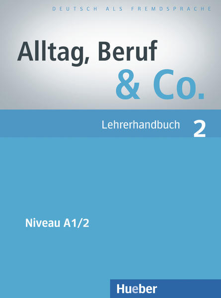 Alltag, Beruf & Co. 2