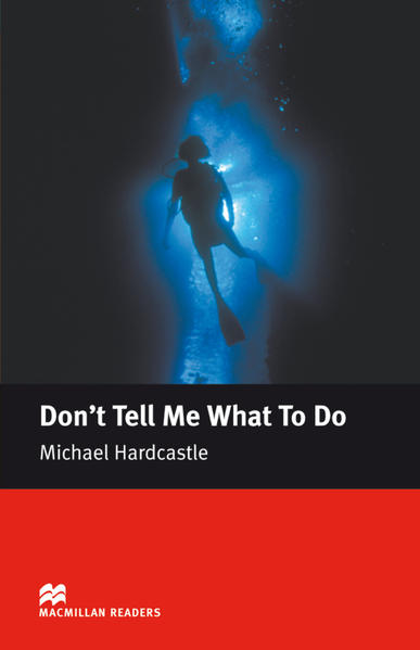Don’t Tell Me What To Do