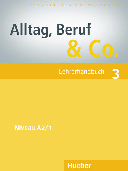 Alltag, Beruf & Co. 3