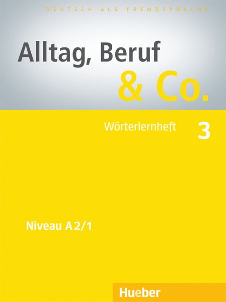 Alltag, Beruf & Co. 3