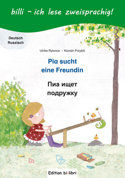 Pia sucht eine Freundin (Deutsch-Russisch)