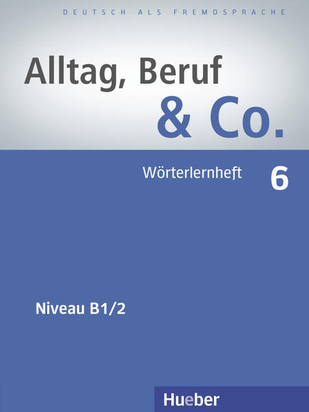 Alltag, Beruf & Co. 6