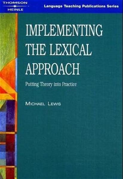 Implementing the Lexical Approach