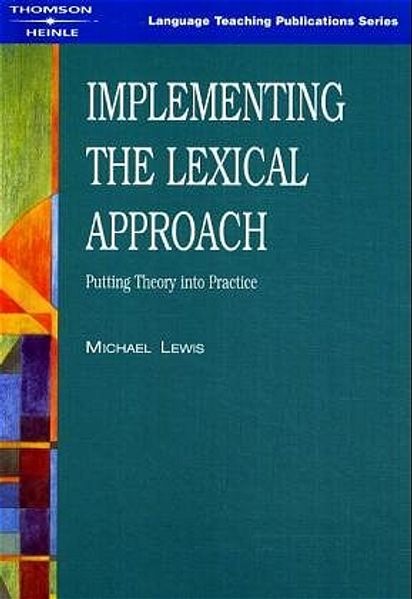 Implementing the Lexical Approach
