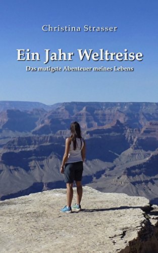 Ein Jahr Weltreise