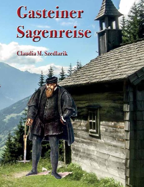 Gasteiner Sagenreise