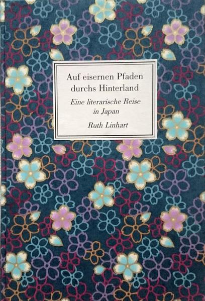 Auf eisernen Pfaden durchs Hinterland