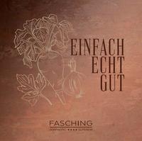 Einfach, echt, gut