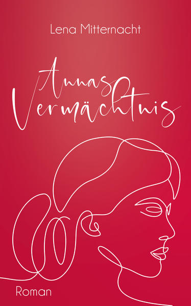 Annas Vermächtnis