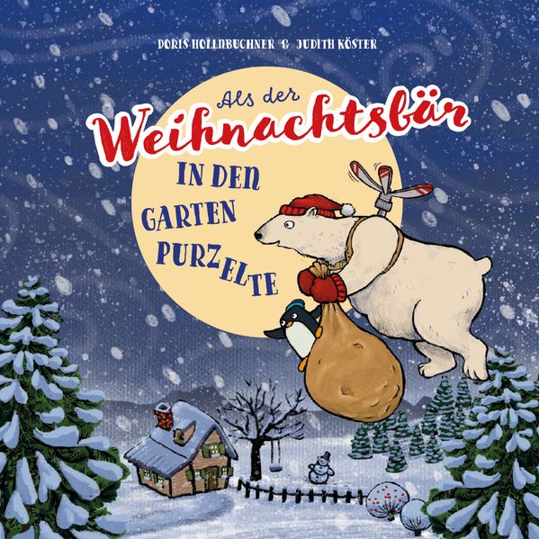 Als der Weihnachtsbär in den Garten purzelte
