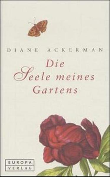 Die Seele meines Gartens