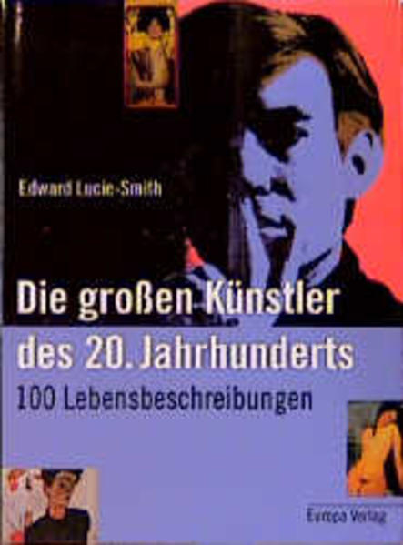 Die grossen Künstler des 20. Jahrhunderts