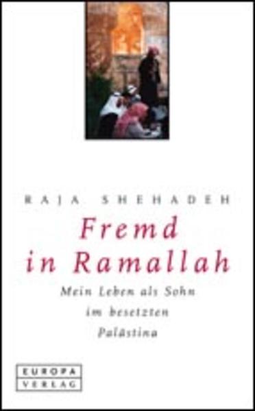 Fremd in Ramallah