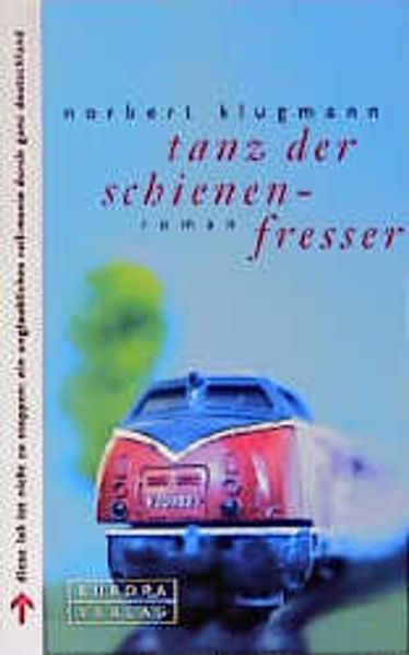 Tanz der Schienenfresser