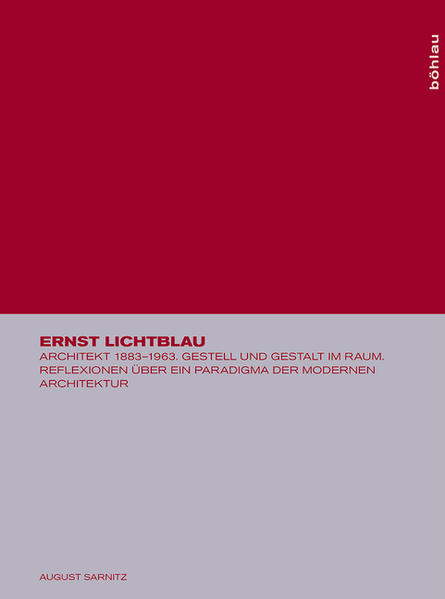 Ernst Lichtblau. Architekt 1883-1963