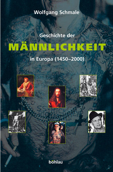 Geschichte der Männlichkeit in Europa (1450-2000)