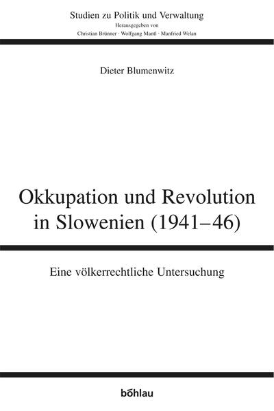 Okkupation und Revolution in Slowenien (1941-46)
