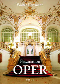 Faszination Oper