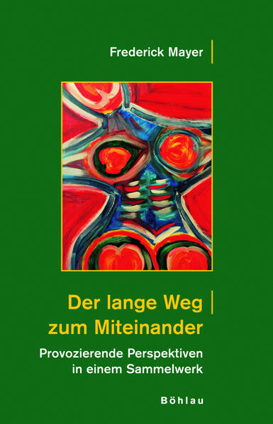 Der lange Weg zum Miteinander