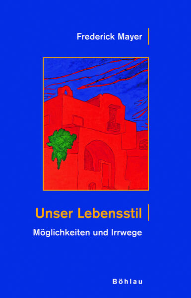 Unser Lebensstil