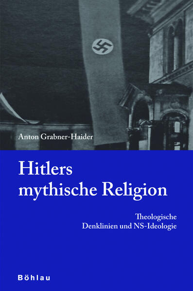 Hitlers mythische Religion