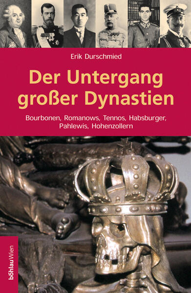 Der Untergang grosser Dynastien