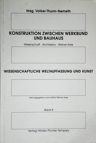Konstruktion zwischen Werkbund und Bauhaus