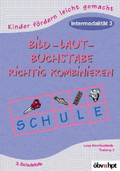 Bild - Laut - Buchstabe richtig kombinieren: Intermodalität 3