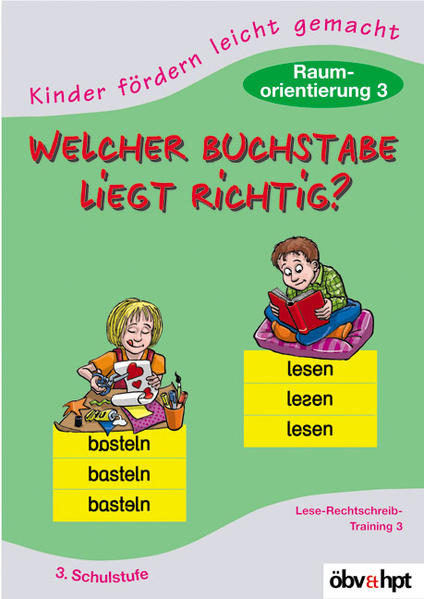 Welcher Buchstabe liegt richtig? Raumorientierung 3