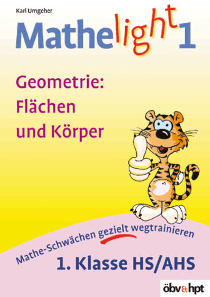 Geometrie: Flächen und Körper