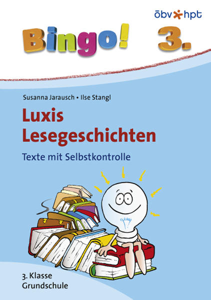Bingo! Luxis Lesegeschichten 3. Klasse