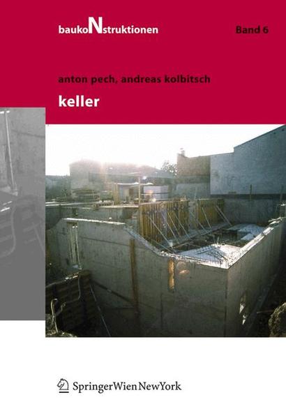 Baukonstruktionen Volume 1-17 / Keller