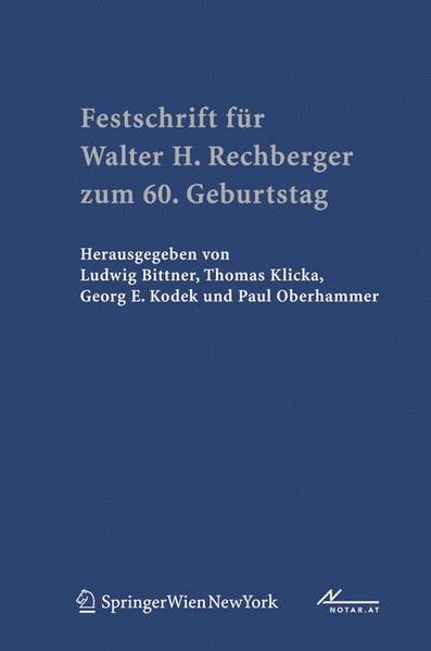 Festschrift für Walter H. Rechberger zum 60. Geburtstag