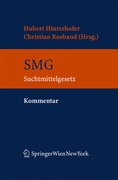 Kommentar zum Suchtmittelgesetz