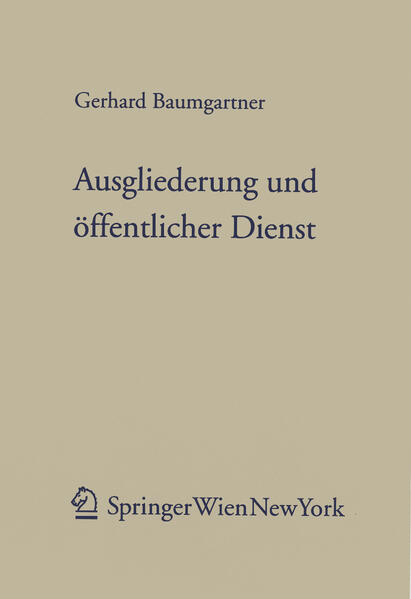 Ausgliederung und öffentlicher Dienst