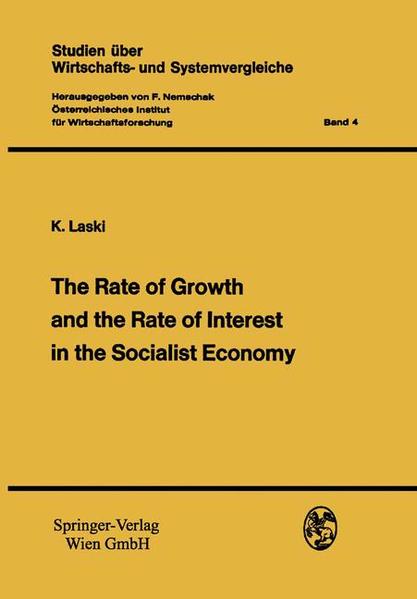 The Rate of Growth and the Rate of Interest in the Socialist Economy
