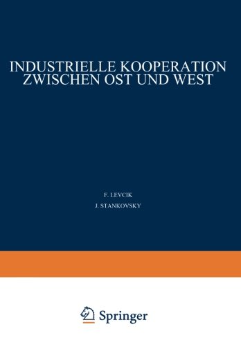 Industrielle Kooperation zwischen Ost und West