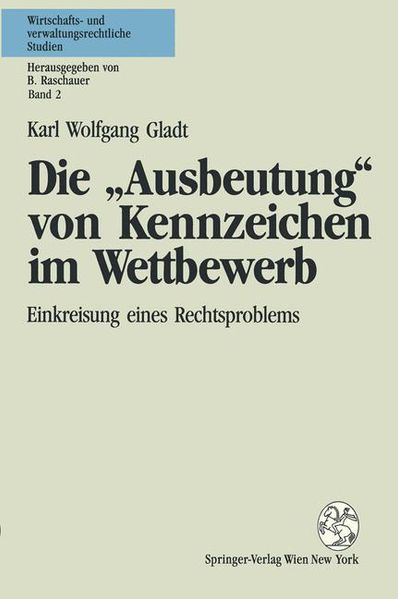 Die "Ausbeutung" von Kennzeichen im Wettbewerb