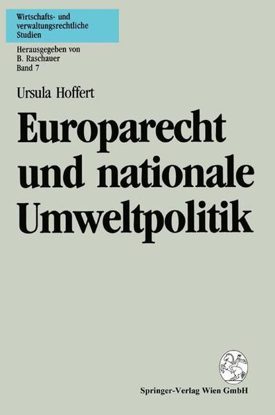 Europarecht und nationale Umweltpolitik