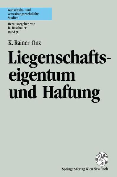 Liegenschaftseigentum und Haftung