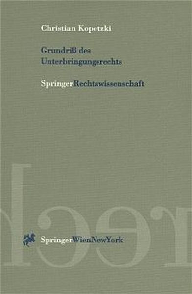 Grundriss des Unterbringungsrechts