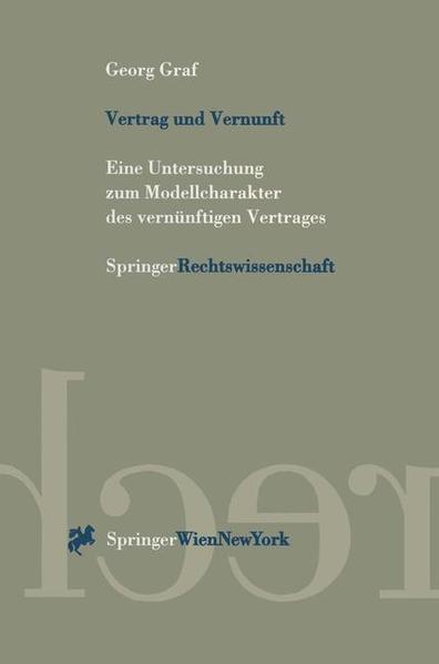 Vertrag und Vernunft