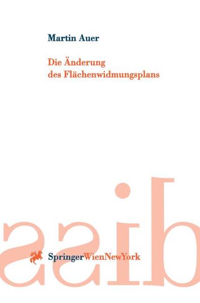 Die Änderung des Flächenwidmungsplans